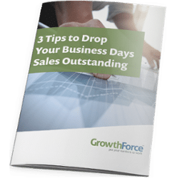 Three Tips To Drop Your Business Days Sales Outstanding (DSO)