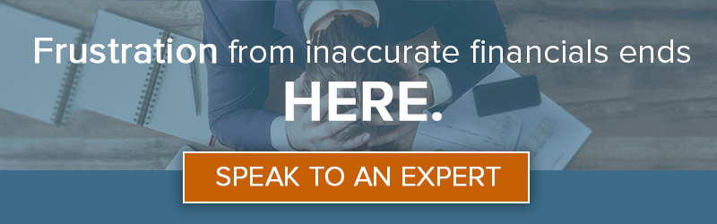 Frustration from inaccurate financials ends here. Speak to an expert!